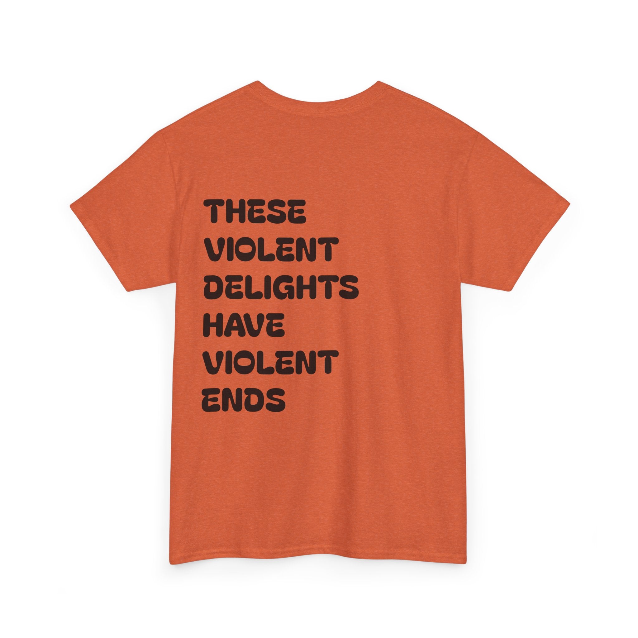 Violent Delights Tee