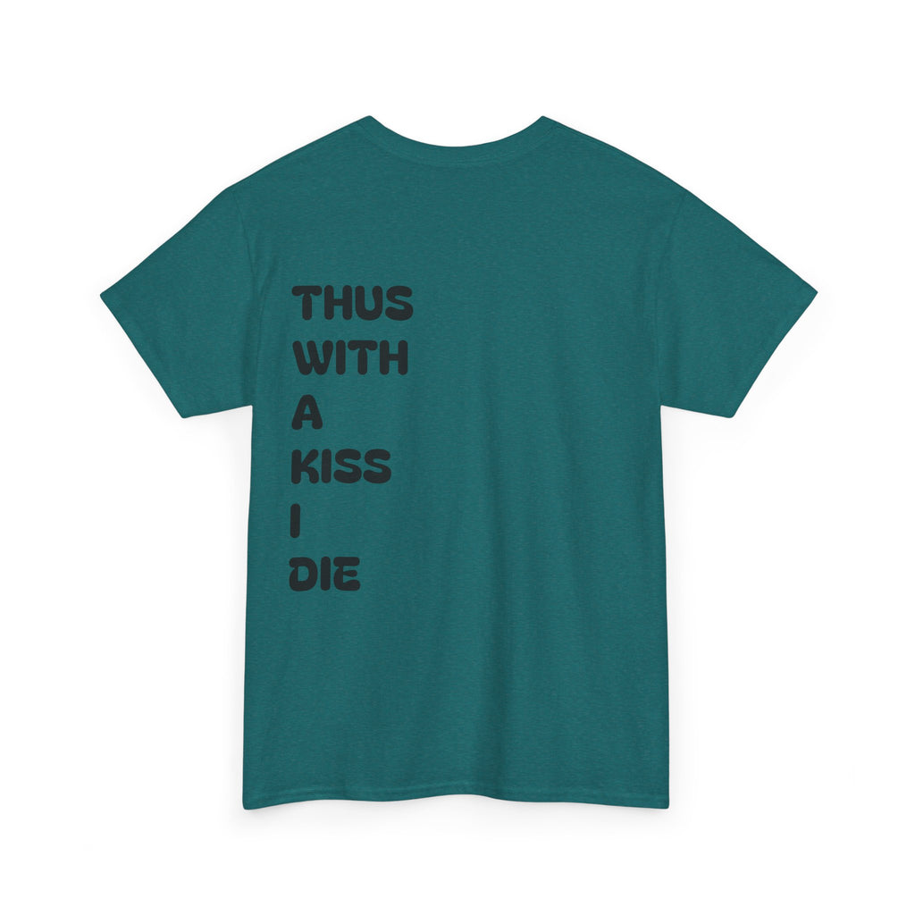 With a Kiss Tee