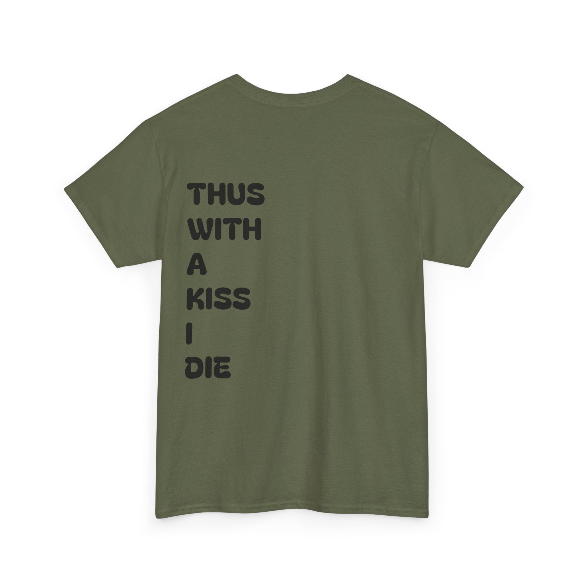 With a Kiss Tee