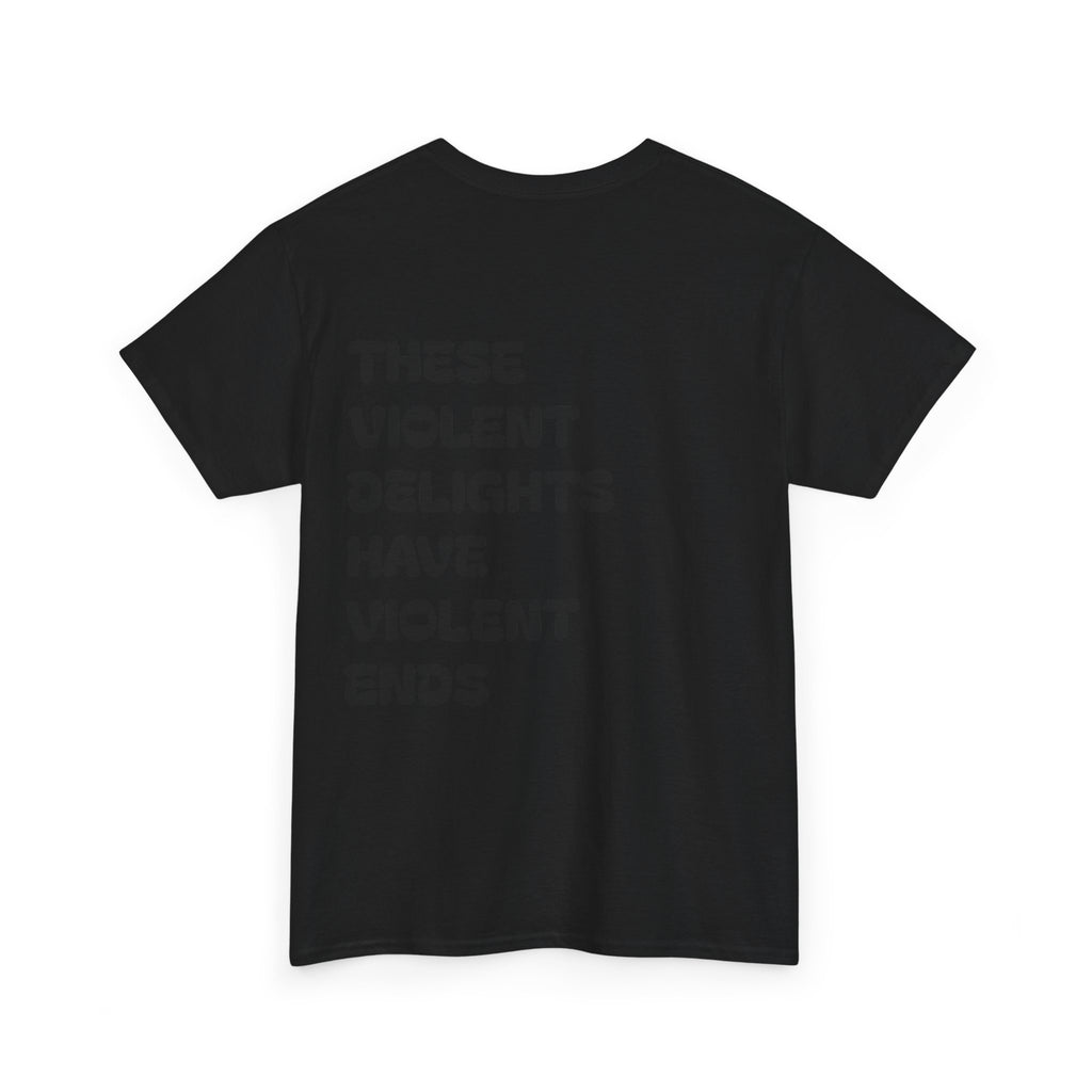 Violent Delights Tee