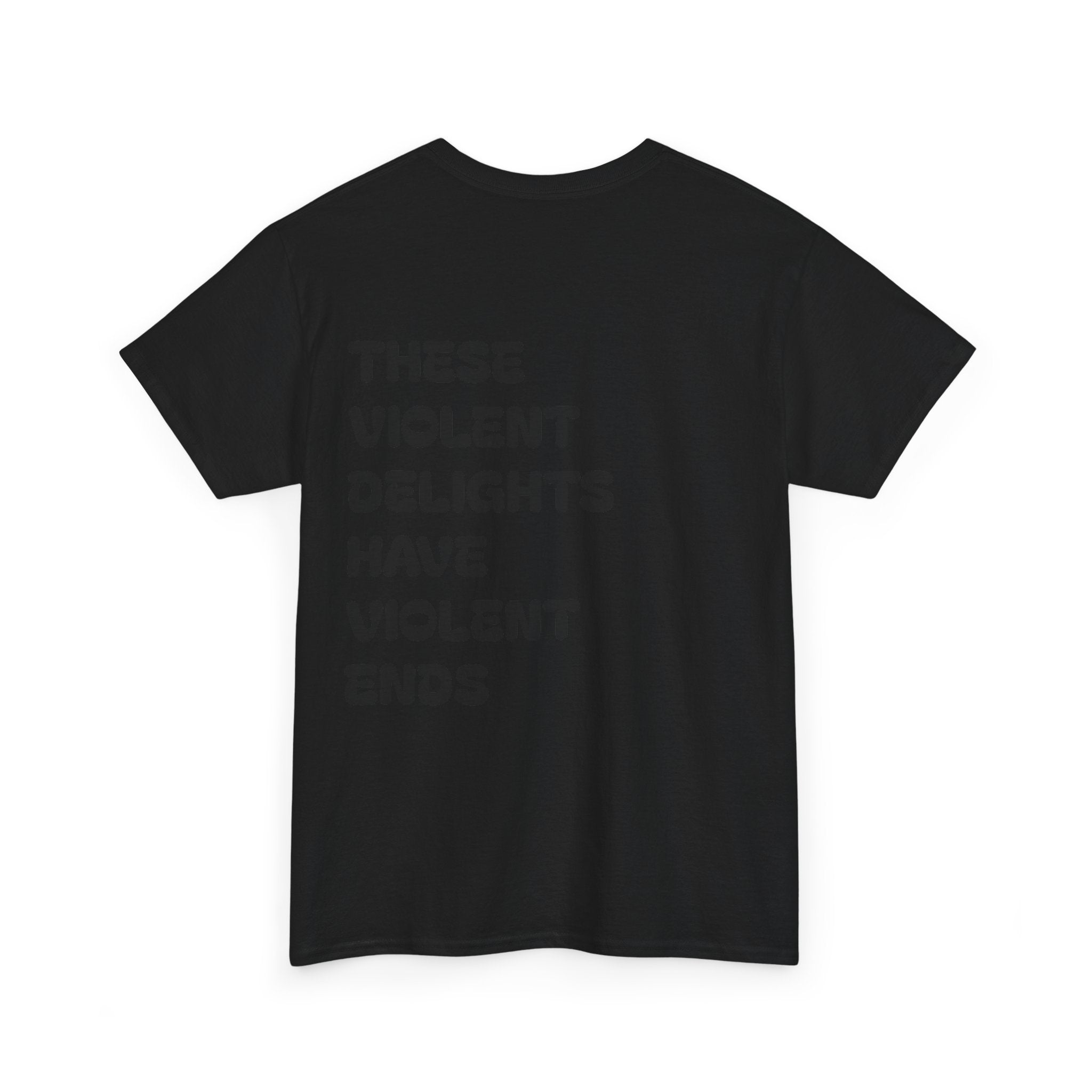 Violent Delights Tee