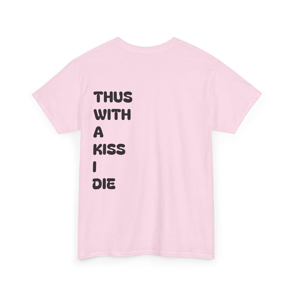 With a Kiss Tee