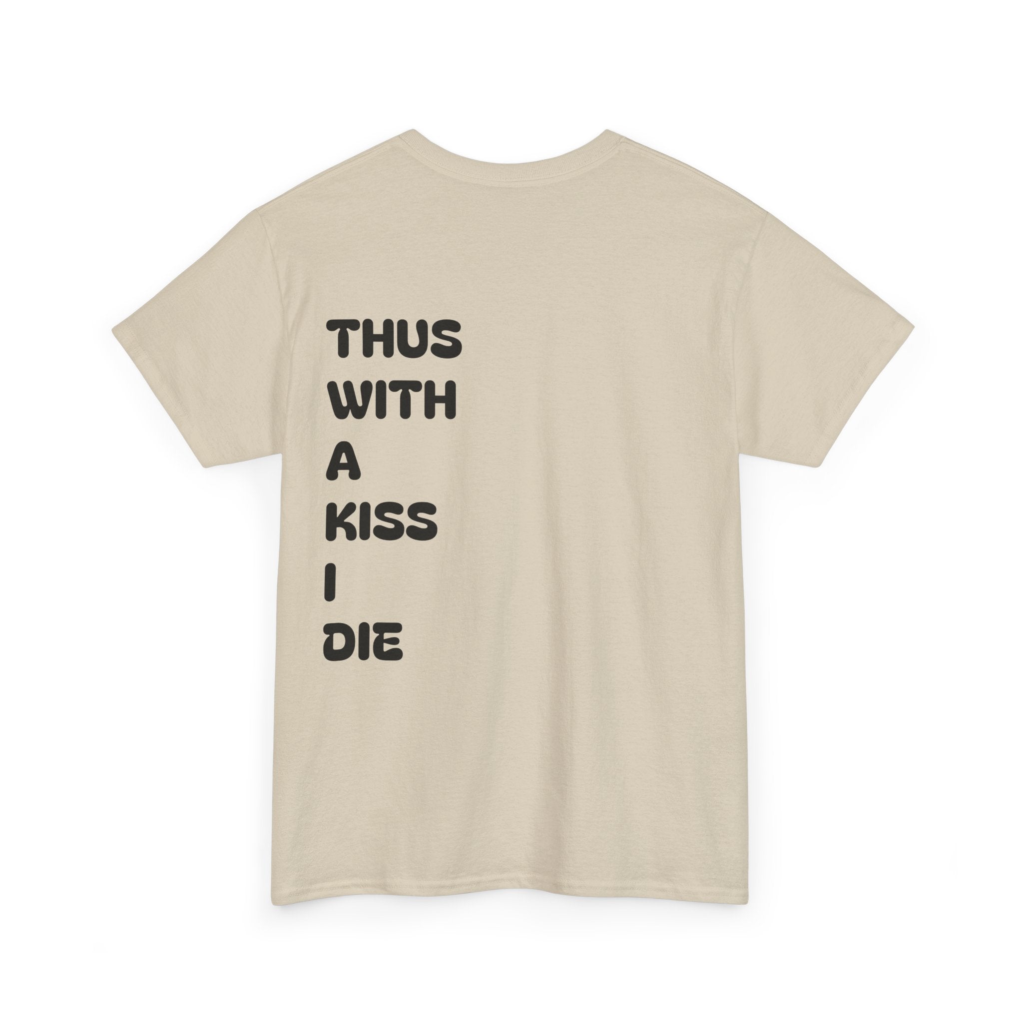 With a Kiss Tee