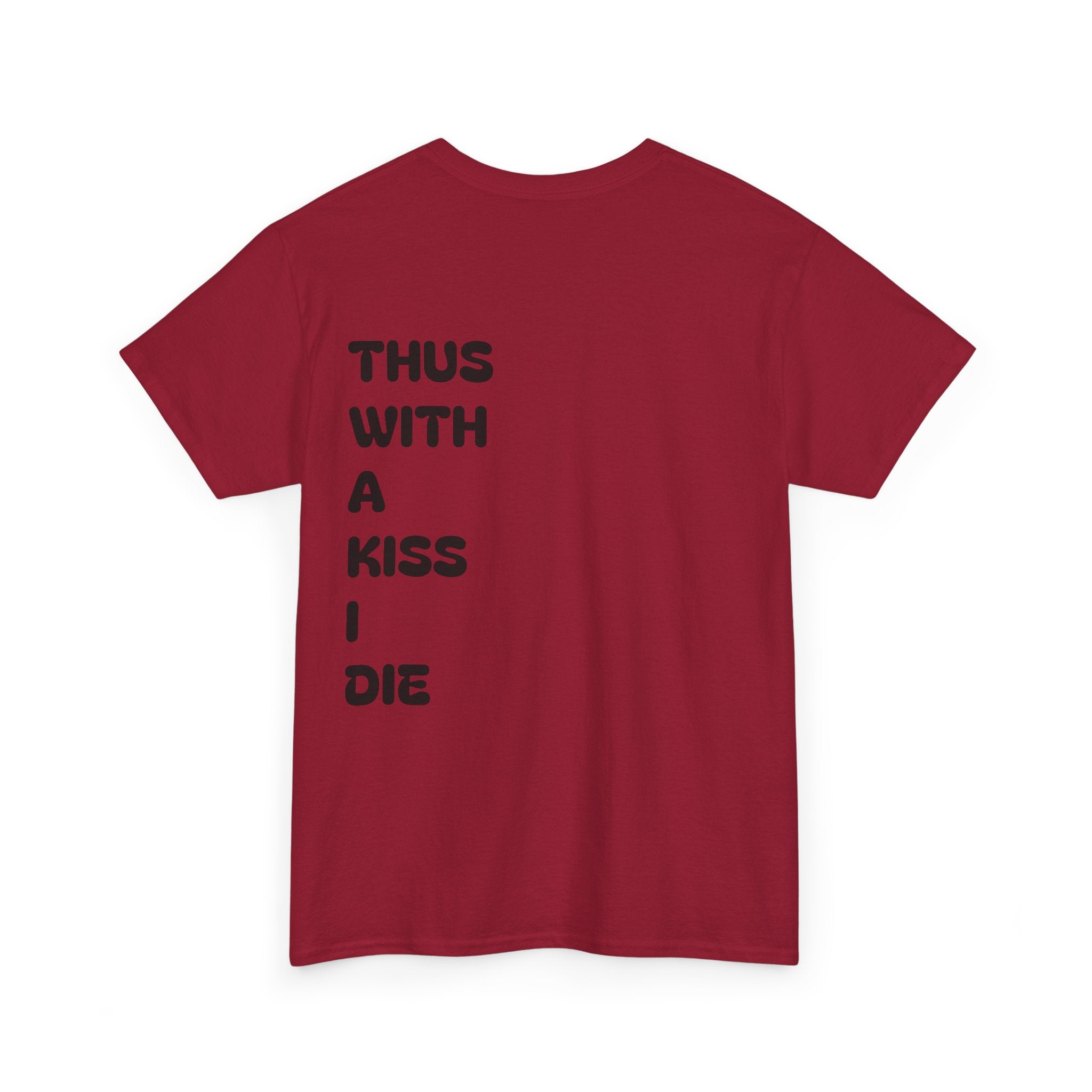 With a Kiss Tee