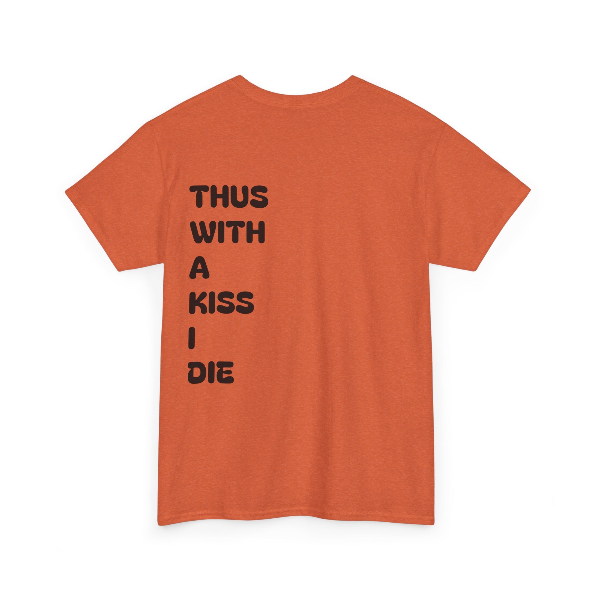 With a Kiss Tee