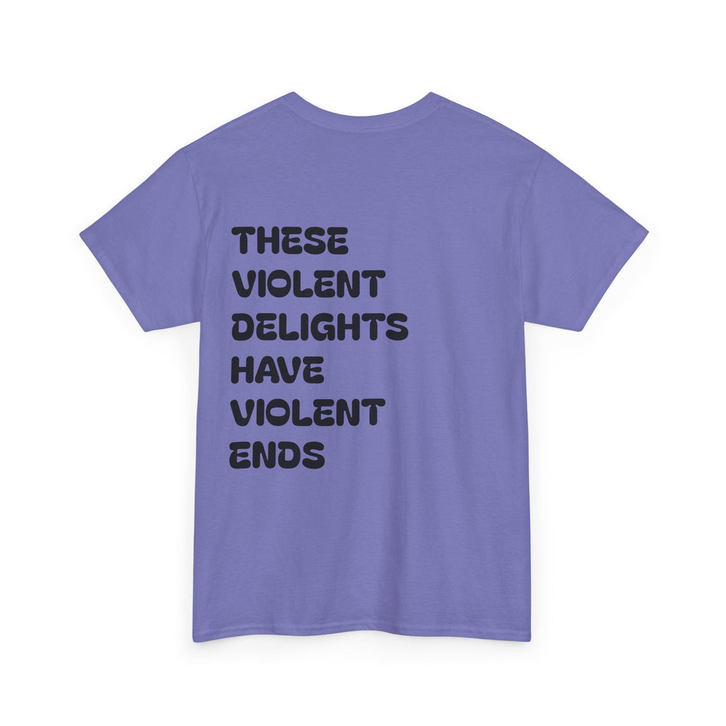 Violent Delights Tee