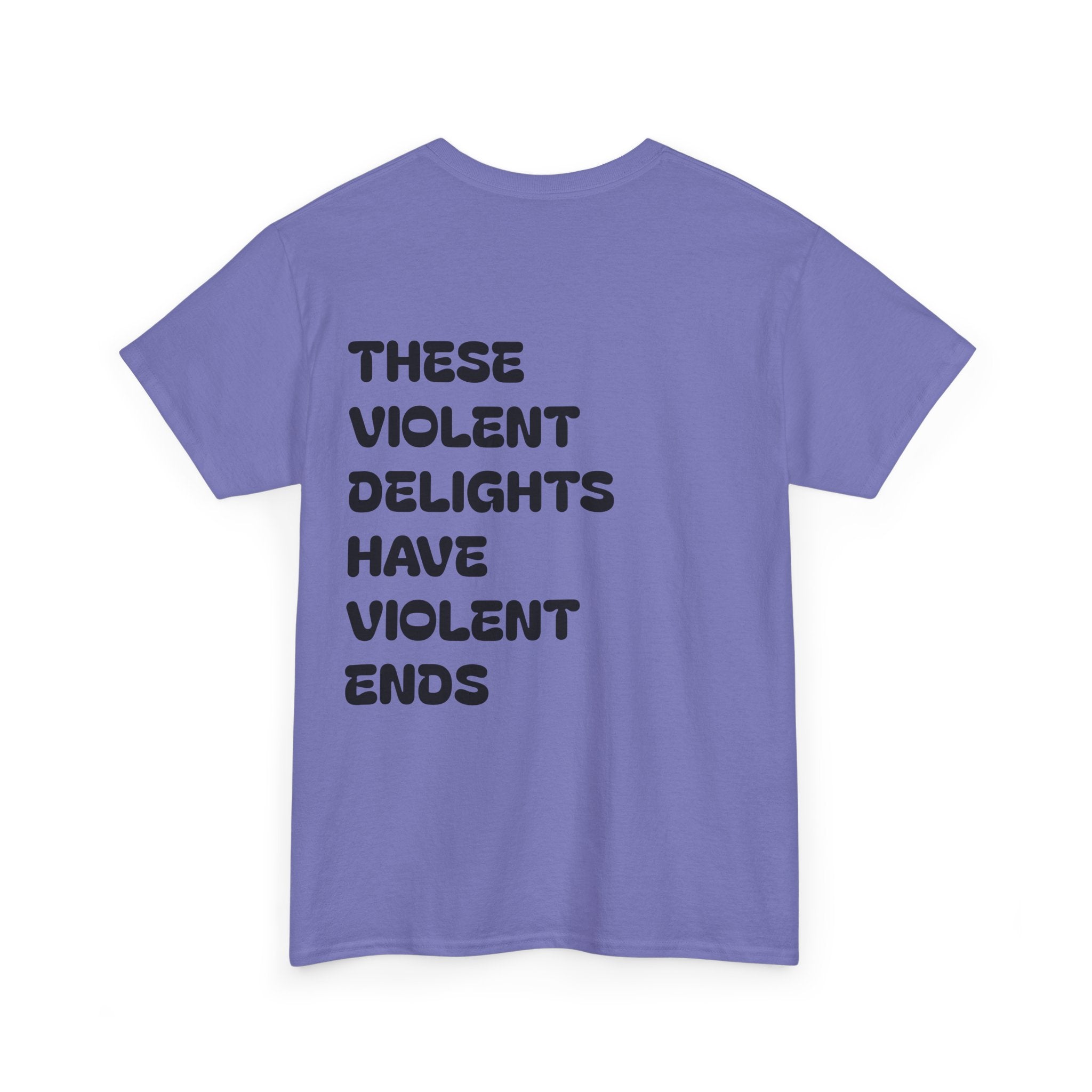 Violent Delights Tee