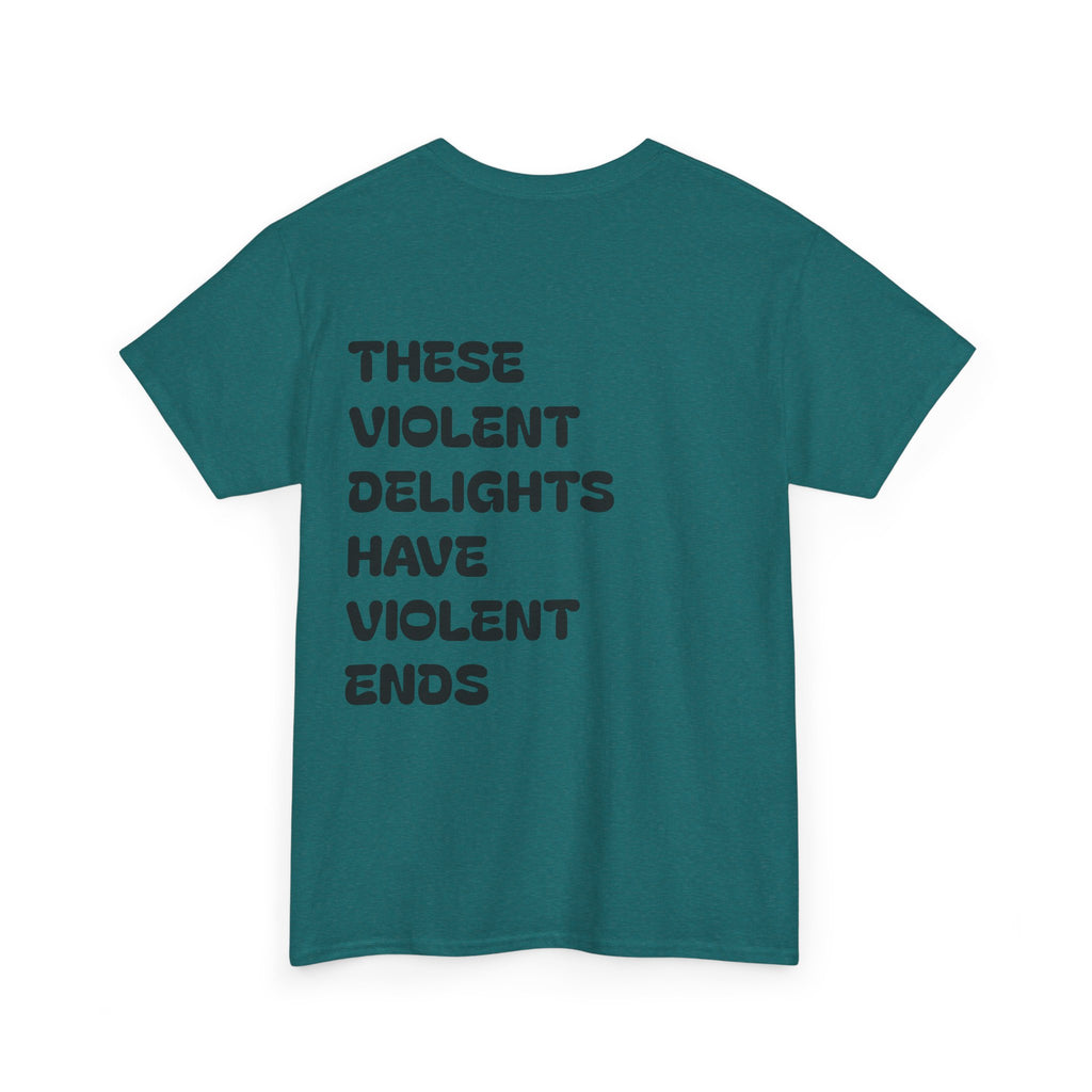 Violent Delights Tee