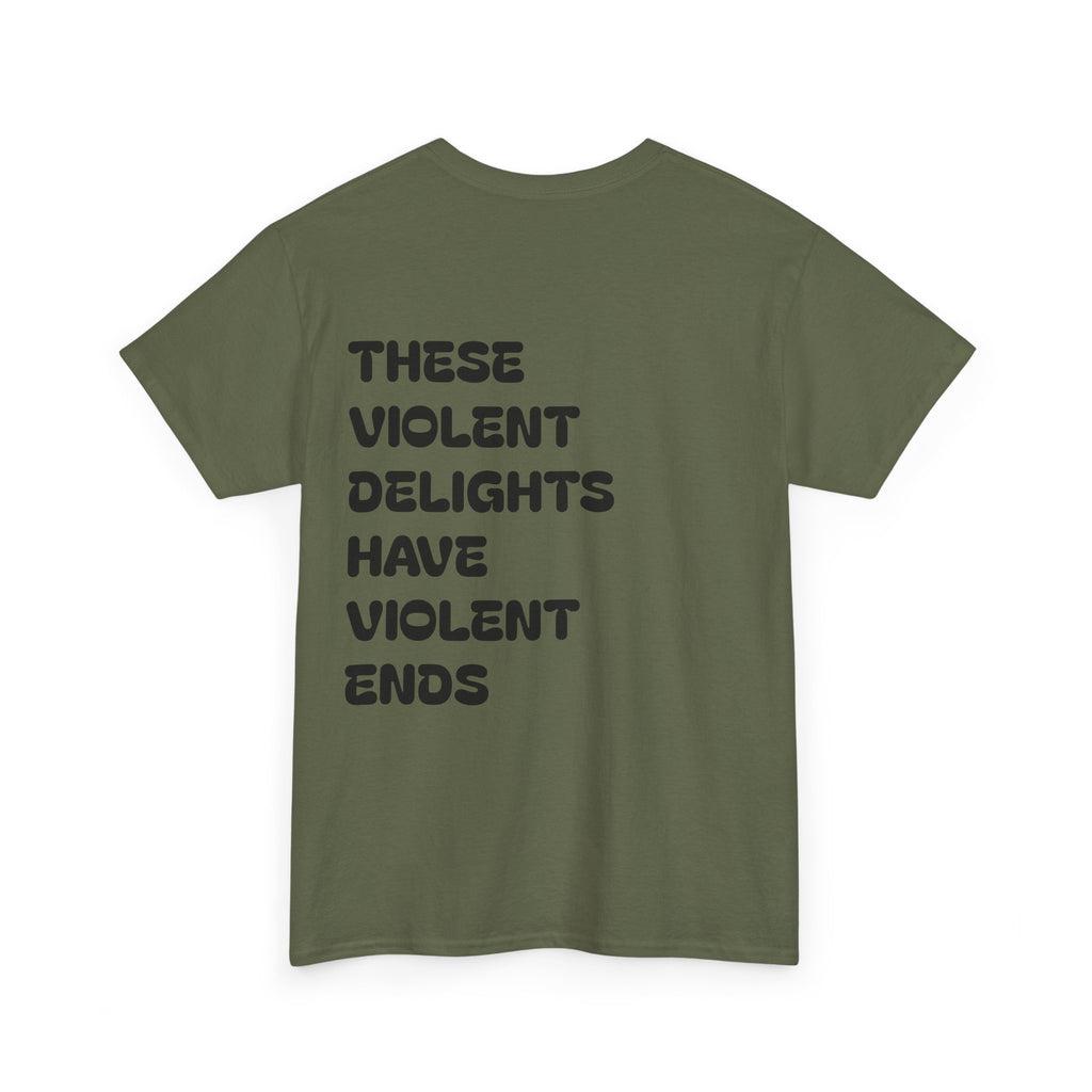 Violent Delights Tee