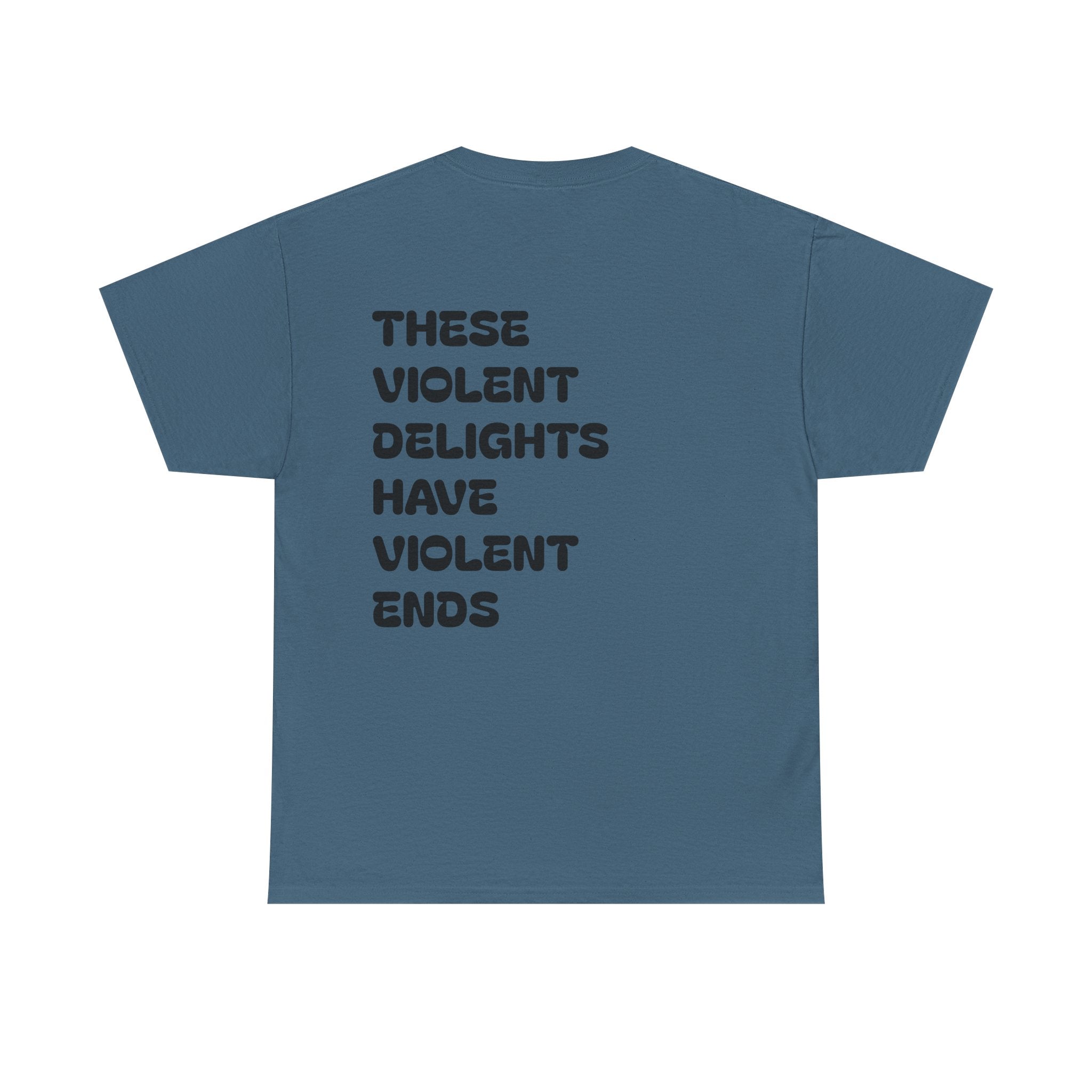 Violent Delights Tee