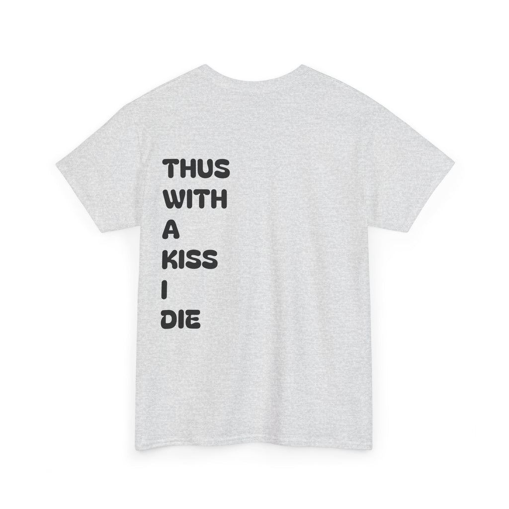 With a Kiss Tee