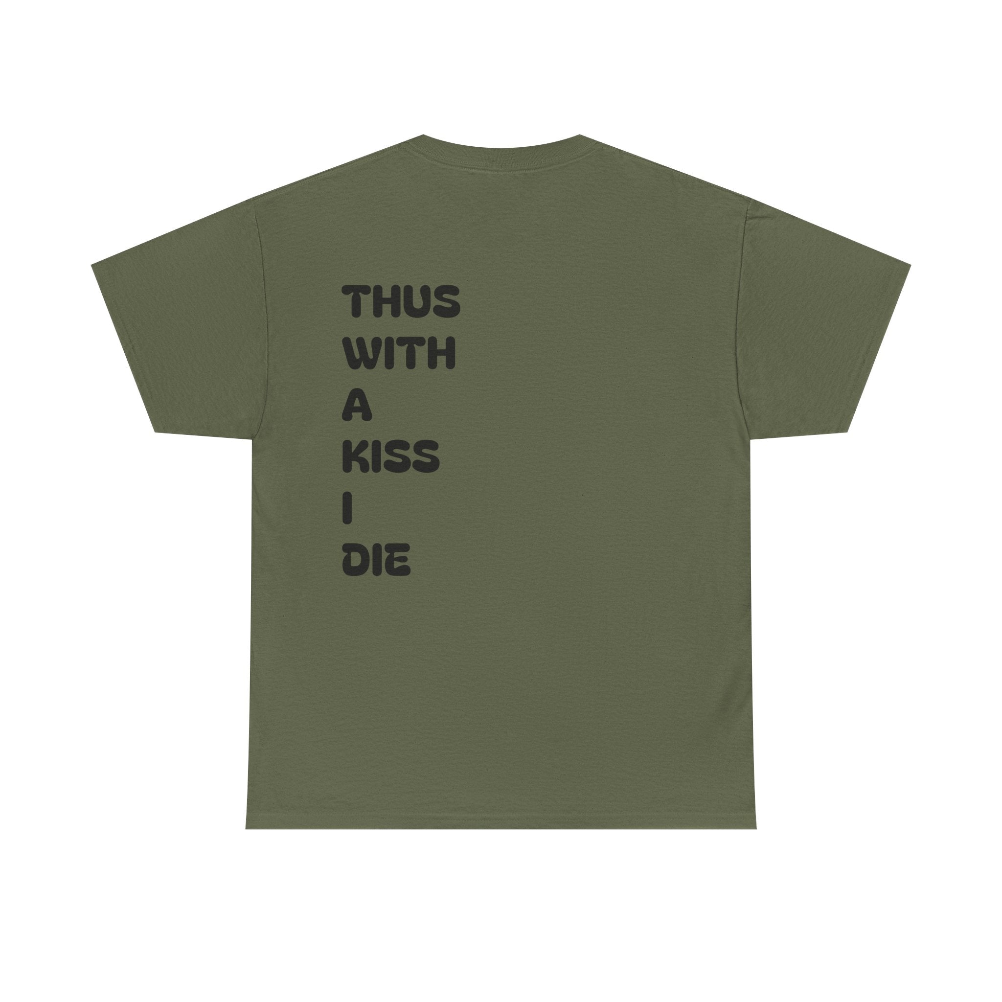 With a Kiss Tee