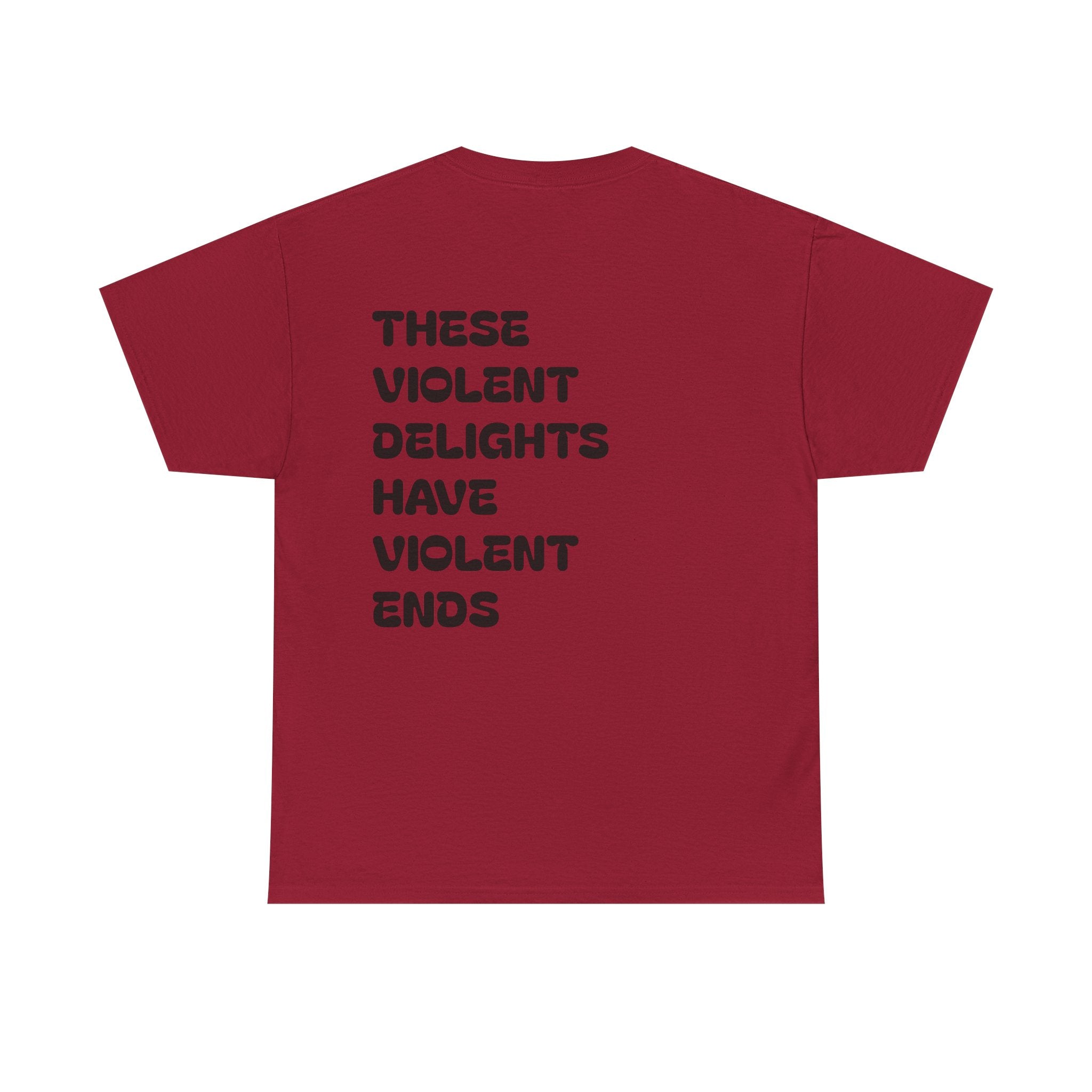 Violent Delights Tee